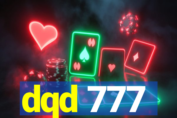 dqd 777